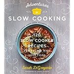 Adventures in Slow Cooking - Slow Cooker Book Review